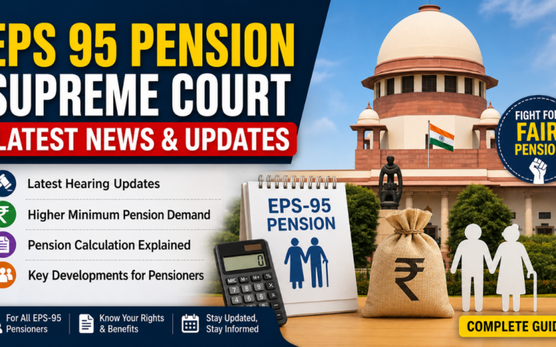 EPS 95 Pension Supreme Court Latest News: Key Developments Explained